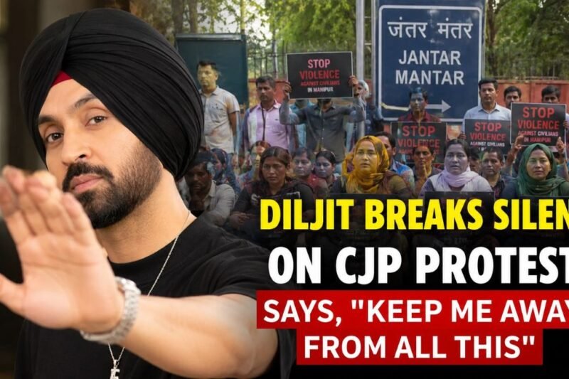 Diljit Breaks Silence on CJP Protests at Delhi’s Jantar Mantar, Says “Keep Me Away From All This”
